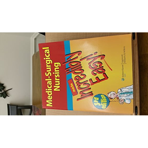 Pre-Owned Medical-Surgical Nursing Made Incredibly Easy! (Paperback) by Lippincott Williams & Wilkins