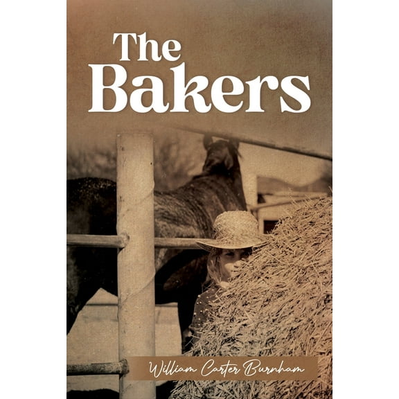 The Bakers, (Paperback)