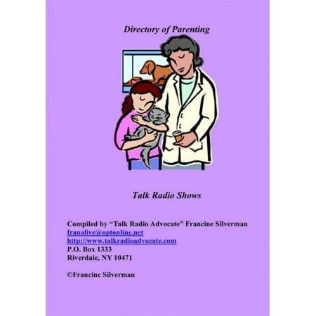 Directory of Parentiing Talk Radio Shows - eBook (Best Radio Talk Shows)