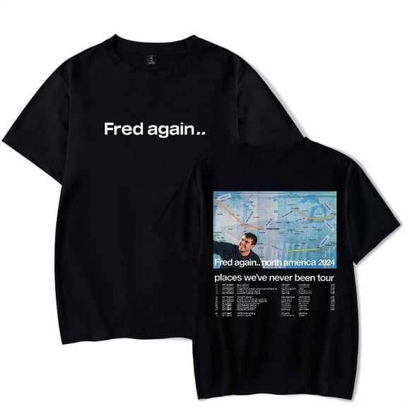 Fred Again Places We've Never Been Tour 2024 T-shirt Men Women Streetwear Short Sleeve