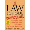 Pre-Owned Law School Confidential: A Complete Guide to the Law School Experience: By Students, for Students, (Paperback)
