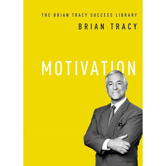 Brian Tracy Success Library Motivation, (Paperback)