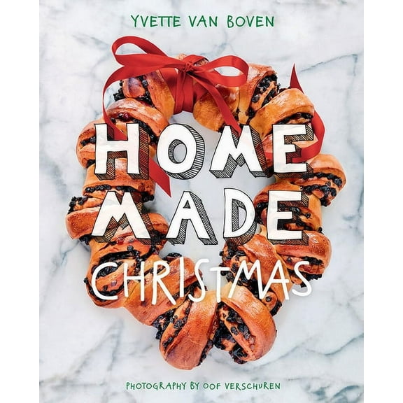 Home Made Christmas: Holiday Recipes and Ideas for Celebrating, (Hardcover)