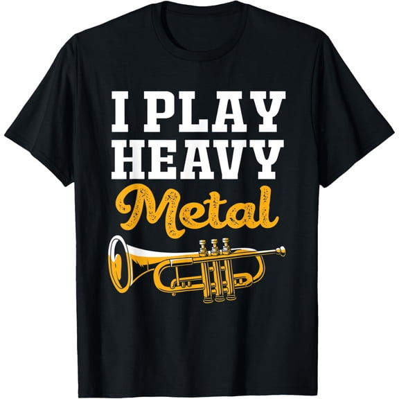 Brass Instrument Marching Band Tuba I Play Heavy Metal T-Shirt