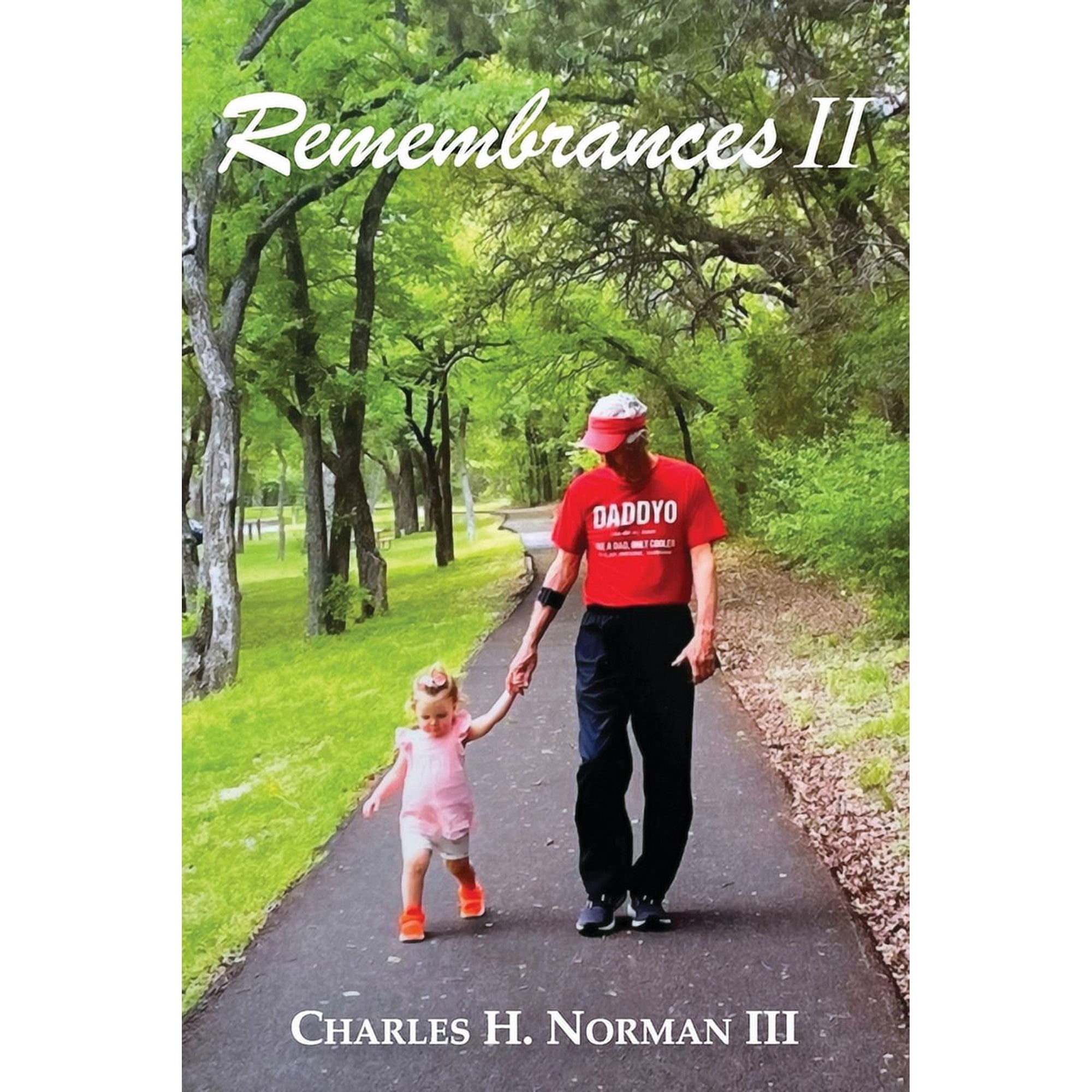 Remembrances II (Paperback)