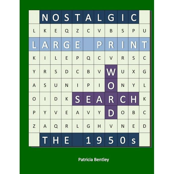 Nostalgic Large Print Word Search: The 1950s (Paperback)(Large Print)