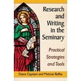 thumbnail image 2 of Research and Writing in the Seminary: Practical Strategies and Tools, 2 of 2