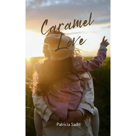 Caramel Love, (Paperback)