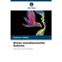 Blicke marokkanischer Autoren, (Paperback)