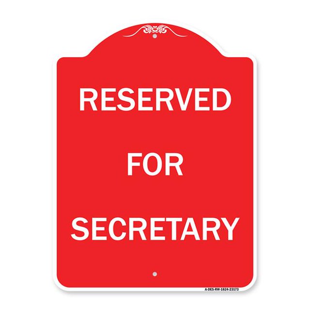 SignMission A-DES-RW-1824-23173 18 x 24 Po Signe de la Série Designer - Réservé pour Secretary&44; Rouge & Blanc