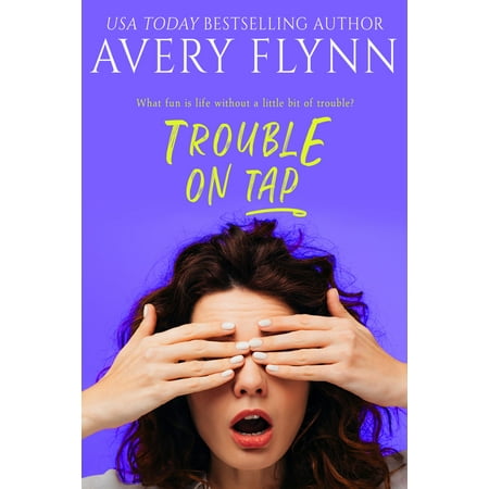 Trouble on Tap (Sweet Salvation Brewery 3) -