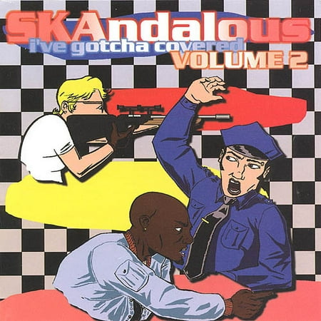 Skandalous: I've Gotcha Covered Vol.2
