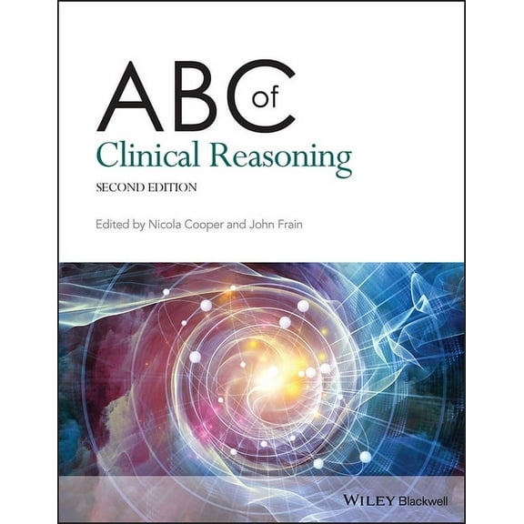 ABC ABC of Clinical Reasoning, (Paperback)