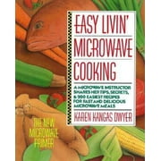 Easy Livin' Microwave Cooking: The New Microwave Primer