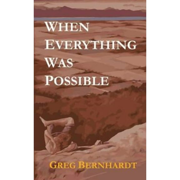 When Everything Was Possible (Paperback)