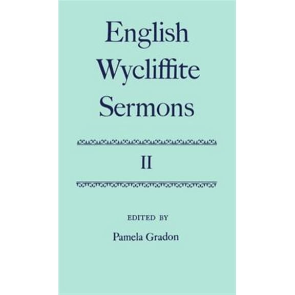 Pre-Owned C Oet T Oxford English Texts English Wycliffite Sermons: Volume II, (Hardcover)