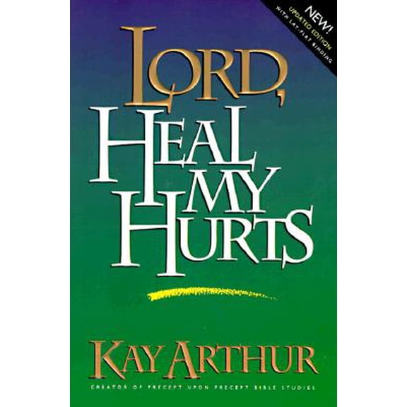 Lord, Heal My Hurts (Paperback)
