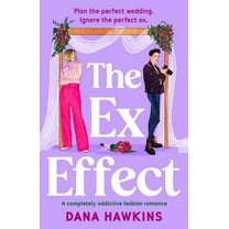 Meet Cute in Minnesota The Ex Effect: A Completely Addictive Lesbian Romance, Book 1, (Paperback)