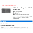 thumbnail image 2 of A/C Condenser - Compatible with 2017 - 2019 Kia Soul 2018, 2 of 2