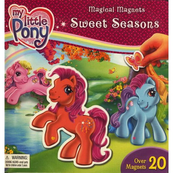 Pre-Owned MY LITTLE PONY,MAGICAL MAGNETS SWEET SEASONS (Hardcover) 2764303297