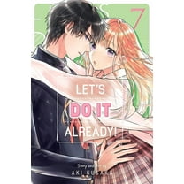 Let's Do It Already! Let's Do It Already!, Vol. 7, Book 7, (Paperback)