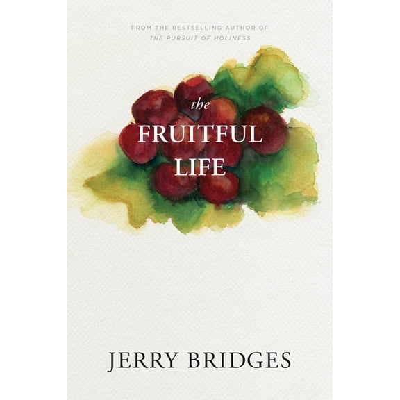 The Fruitful Life (Paperback)
