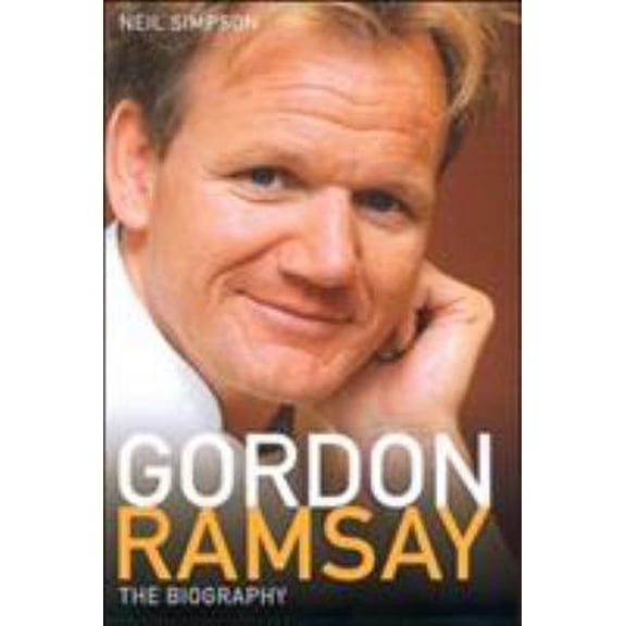 Pre-Owned Gordon Ramsay: The Biography (Hardcover) 1844542181 9781844542185
