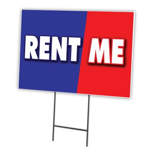 SignMission C-2436 Rent Me 24 x 36 in. Yard Sign & Stake - Rent Me