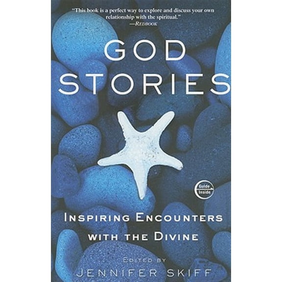 Pre-Owned God Stories: Inspiring Encounters with the Divine (Paperback) 0307382699 9780307382696