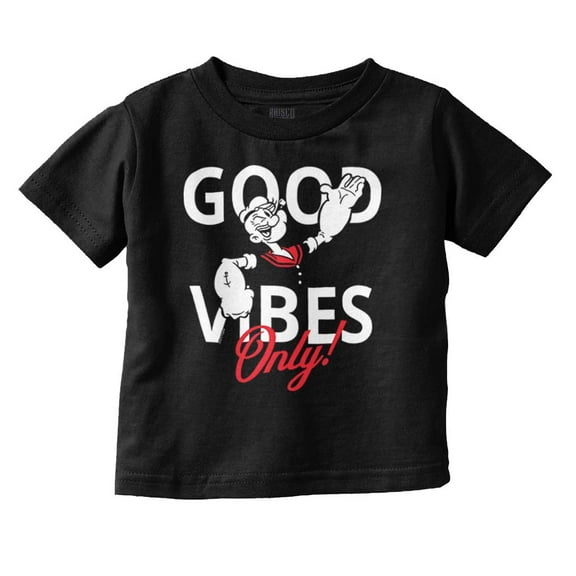 Popeye The Sailor Man Positive Quote Toddler Boy Girl T Shirt Infant Toddler Brisco Brands 12M