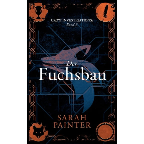 Crow Investigations Der Fuchsbau, Book 3, (Paperback)