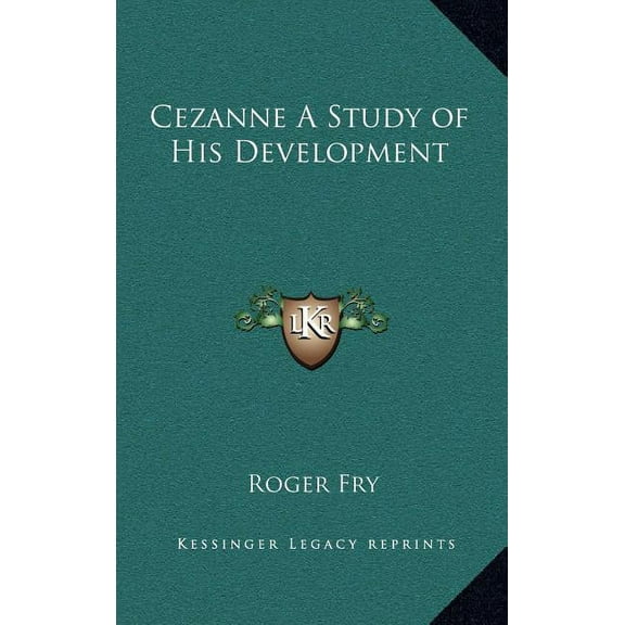 Cezanne A Study of His Development (Hardcover)
