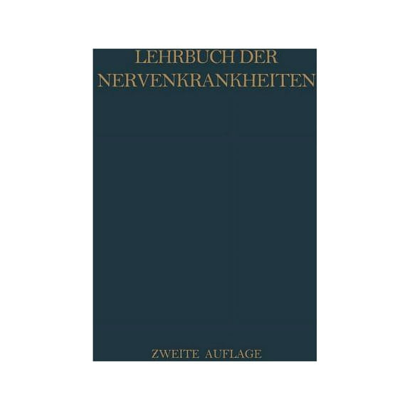 Lehrbuch Der Nervenkrankheiten, (Paperback)