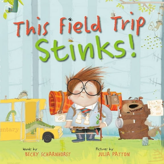 This Field Trip Stinks!, (Hardcover)