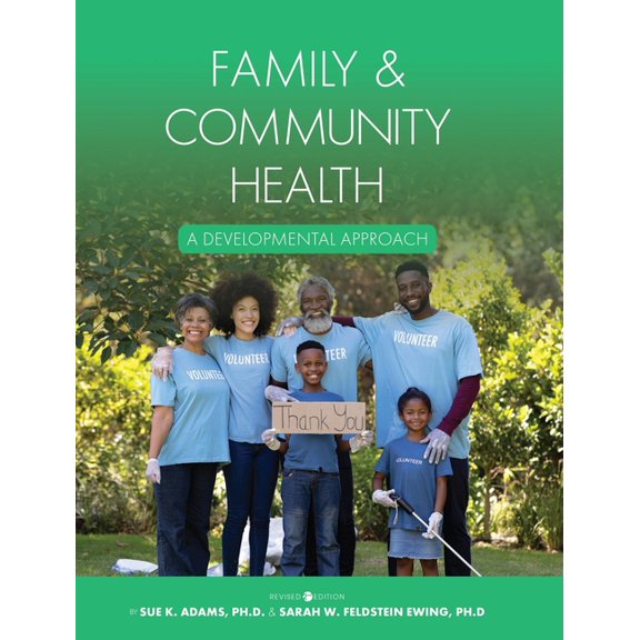 Family and Community Health: A Developmental Approach, (Hardcover)