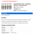 thumbnail image 2 of Spark Plug Set 6 Piece - Compatible with 2014 - 2020 Acura RLX 2015 2016 2017 2018 2019, 2 of 2