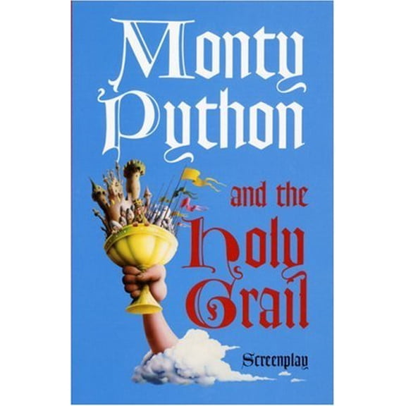 Pre-Owned Monty Python and the Holy Grail: Screenplay (Paperback) 0413741206 9780413741202