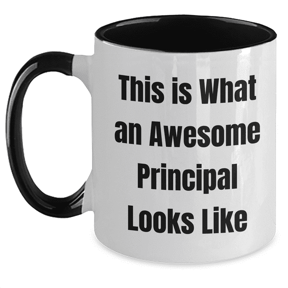Funny Principal Gifts from Friends and Family - Two Tone Coffee Mug 'This Is What An Awesome Principal Looks Like' for Graduation