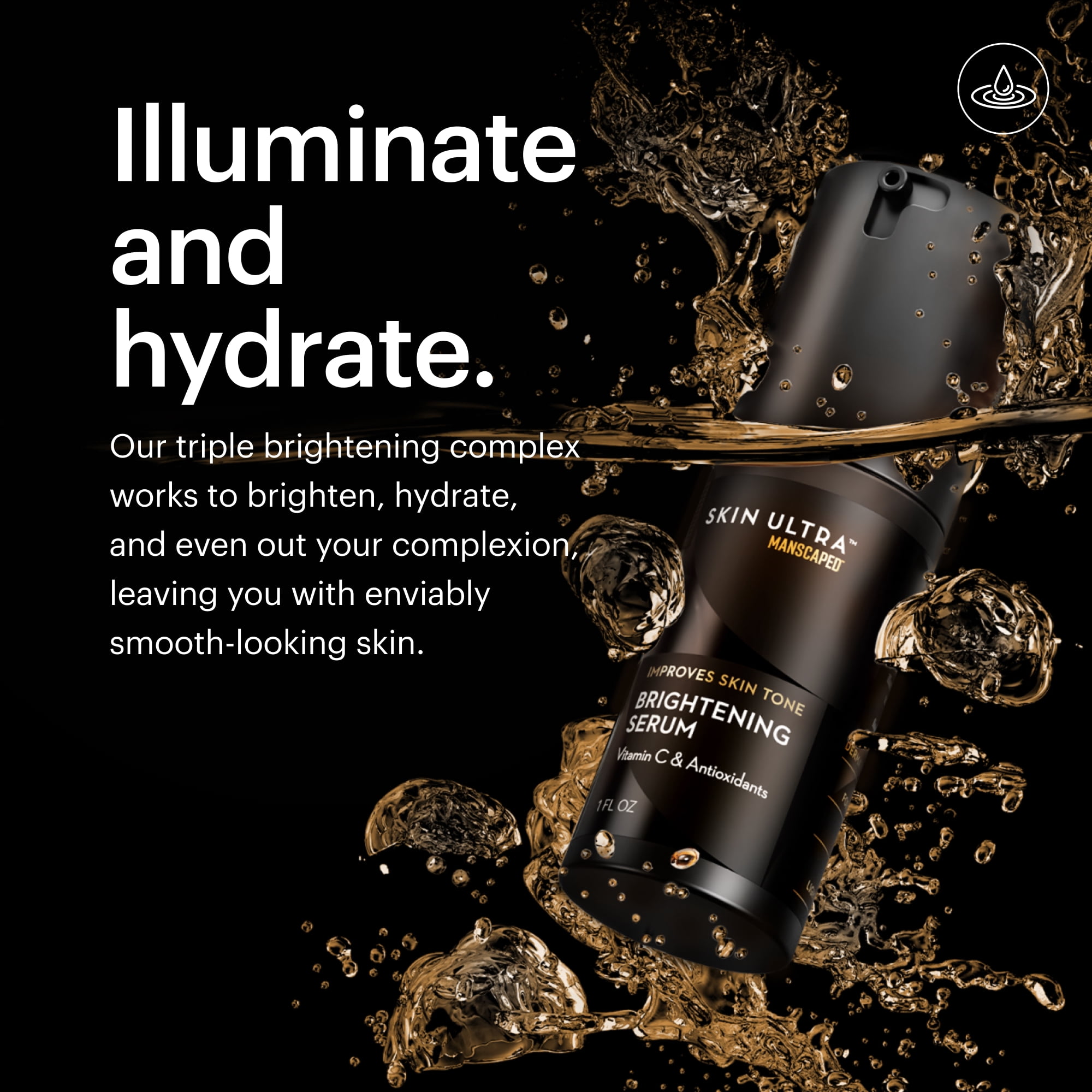 MANSCAPED® Skin Ultra™ Brightening Serum - Men's Vitamin C Face Serum Formulated to Improve Skin Tone, 1 fl oz
