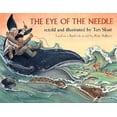 thumbnail image 1 of Pre-Owned The Eye of the Needle: Based on a Yupik Tale, 9780882405353, 0882405357, Paperback,, 1 of 1