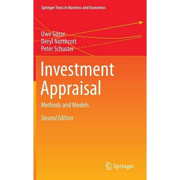 Springer Texts in Business and Economics Investment Appraisal: Methods and Models, (Hardcover)
