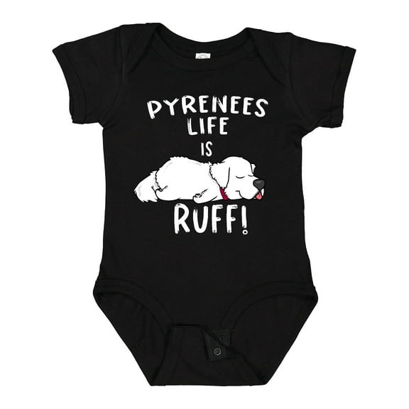 Inktastic Pyrenees Life is Ruff Great Pyrenees Boys or Girls Baby Bodysuit