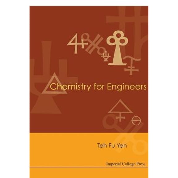 Pre-Owned Chemistry for Engineers (Paperback) by Yen Teh Fu