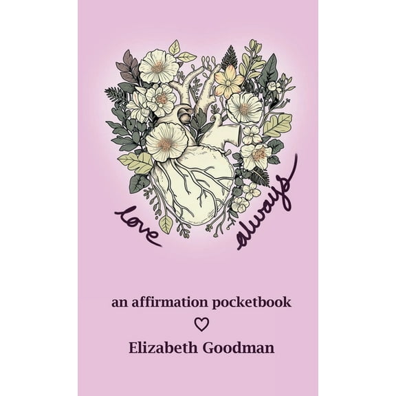 Love Always: an affirmation pocketbook, (Paperback)