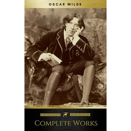 Complete Works Of Oscar Wilde (ShandonPress) -