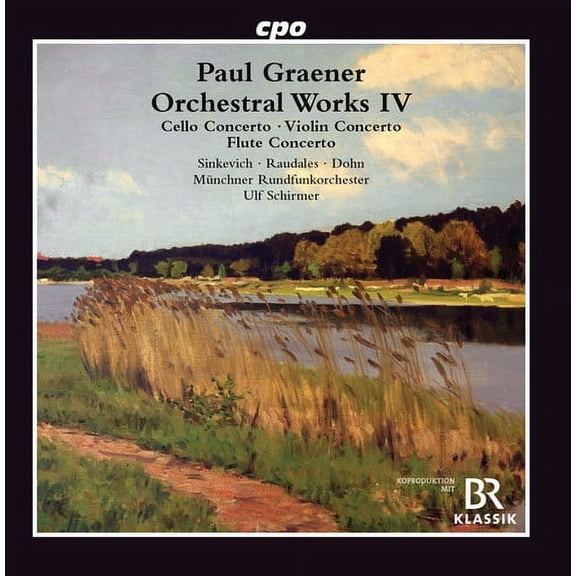 Graener / Raudales - Orchestral Works 4 - Music & Performance - CD