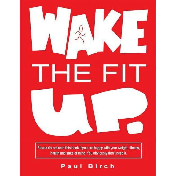 Wake The Fit UP, (Paperback)
