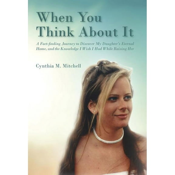 When You Think About It, (Hardcover)