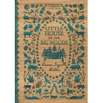 Little House Little House in the Big Woods, Book 1, (Hardcover)