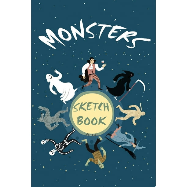 Sketchbooks for Kids: Monsters Sketch Book for Kids: 100+ Page Unlined ...